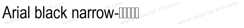 Arial black narrow字体转换